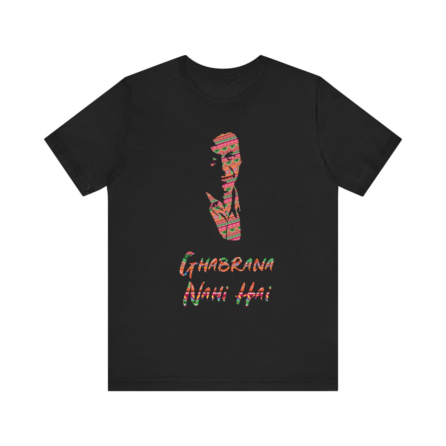 Ghabrana Nahi Hai Tee, Funny Cotton Shirt, Motivational Gift, Casual Wear, Gift for Him/Her, Unique Graphic T-shirt