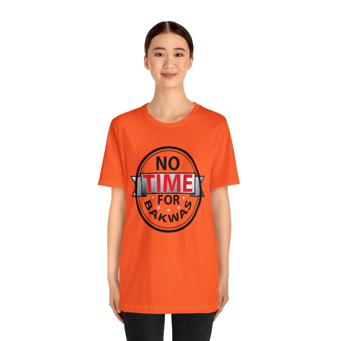 No time for bakwas Jersey Short Sleeve Tee