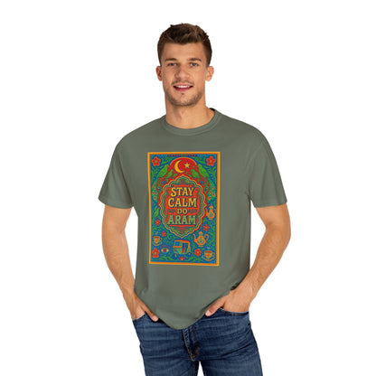Stay Calm Do Aram T-shirt, Colorful Graphic Tee, Unisex Casual Wear, Gift for Him/Her, Relaxation Shirt, Bohemian T-shirt
