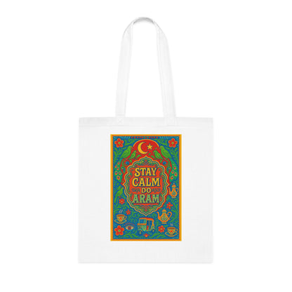 Stay Calm Do Aram Tote Bag | Reusable Grocery Bag, Beach Tote, Eco-Friendly, Decorative Gift, Shopping Bag