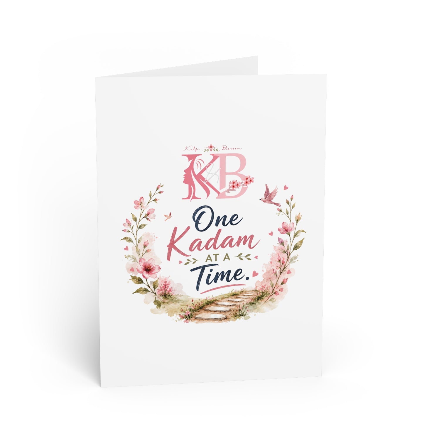 Greeting Card — "One Kadam at a Time" Inspirational Floral Card