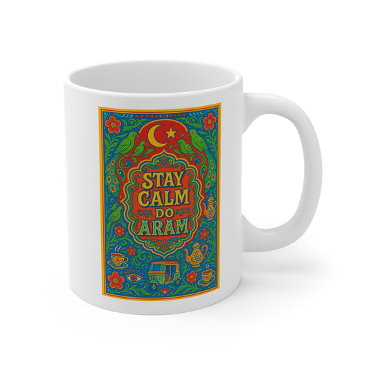 Stay Calm Do Aram Mug - Colorful Ceramic Coffee Cup for Tea Lovers, Gift for Friends, Home Decor, Stress Relief, Kitchen Accessory