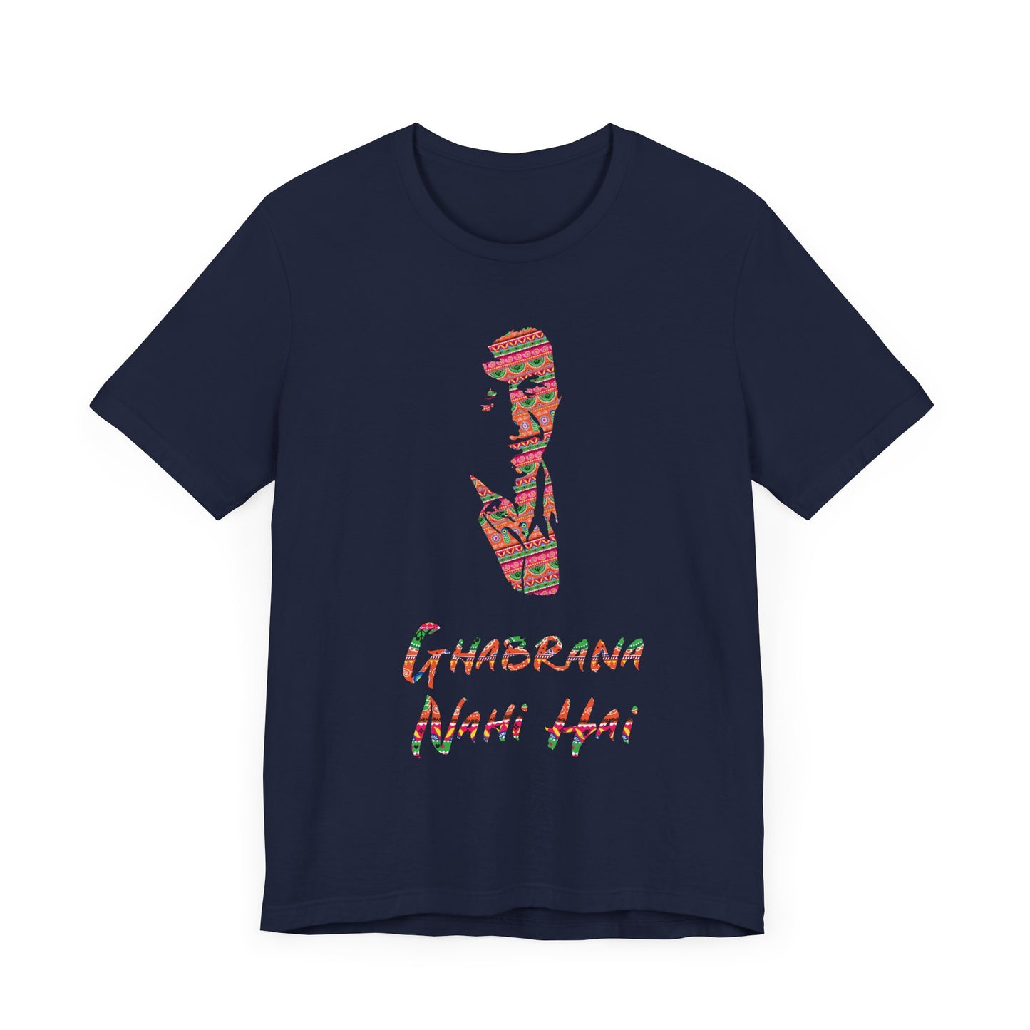 Ghabrana Nahi Hai Tee, Funny Cotton Shirt, Motivational Gift, Casual Wear, Gift for Him/Her, Unique Graphic T-shirt