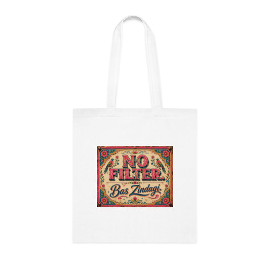No Filter Bas Zindagi Cotton Tote Bag — Vintage Truck Art Quote Tote