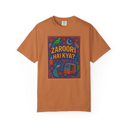 Zaroori Hai Kiya Graphic T-Shirt, Fun Casual Wear, Pop Culture Style, Gift for Friends, Everyday Comfort, Unique Statement Tee