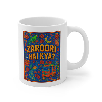 ZAROORI HAI KYA? Coffee Mug, Colorful Gift Mug, Artistic Tea Cup, Unique Ceramic Mug, Festive Drinkware, Bohemian Mug