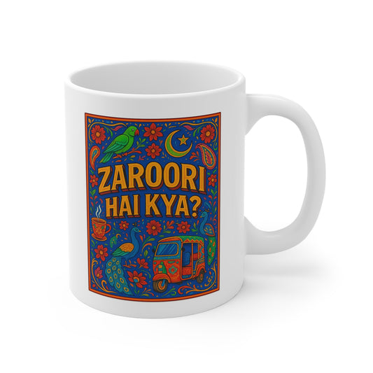 ZAROORI HAI KYA? Coffee Mug, Colorful Gift Mug, Artistic Tea Cup, Unique Ceramic Mug, Festive Drinkware, Bohemian Mug