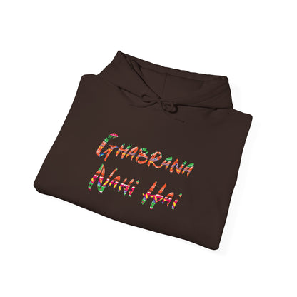 Ghabrana Nahi Hai Hoodie Sweatshirt for Comfort and Confidence