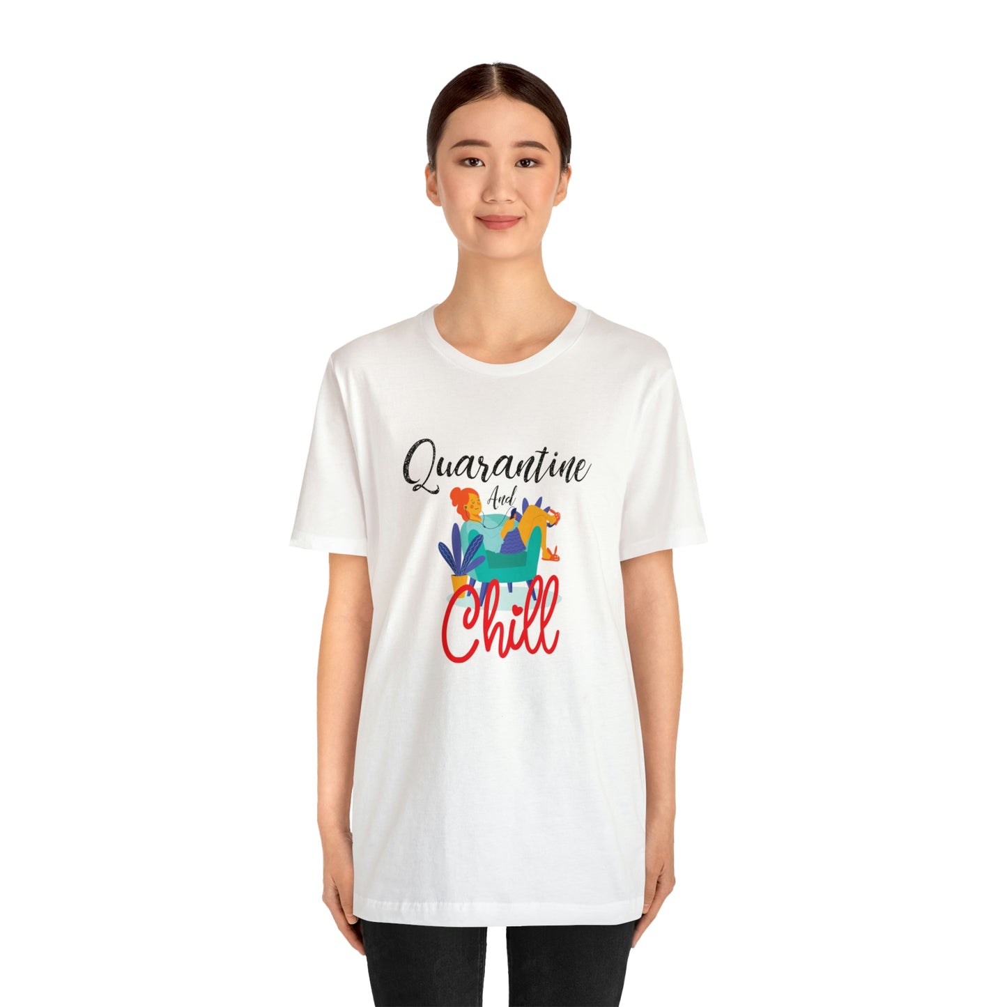 Quarantine and chill Jersey Short Sleeve Tee