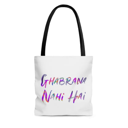 Ghabrana Nahi Hai Tote Bag