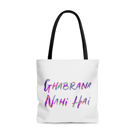 Ghabrana Nahi Hai Tote Bag