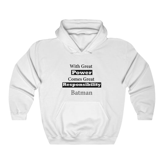 With great power Hooded Sweatshirt