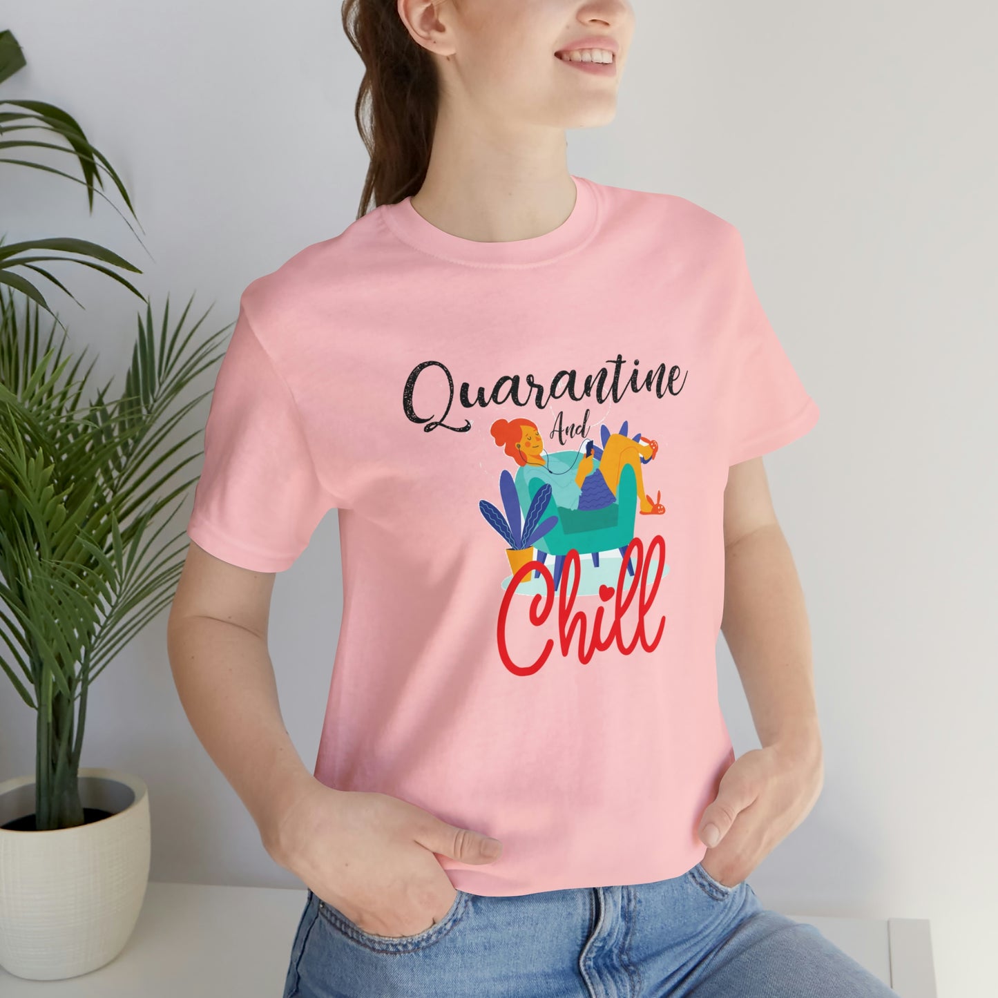 Quarantine and chill Jersey Short Sleeve Tee