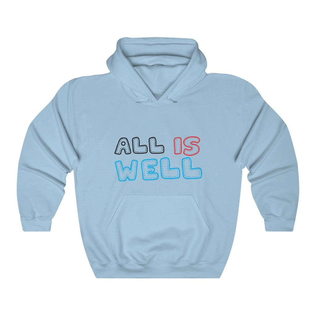 All is ell Hooded Sweatshirt