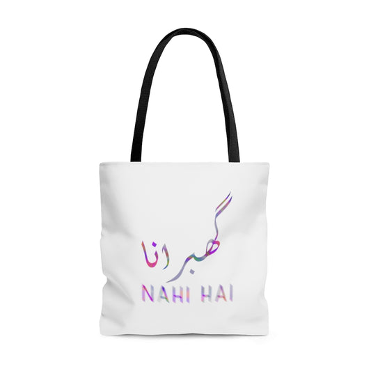 Ghabrana Nahi Hai Tote Bag