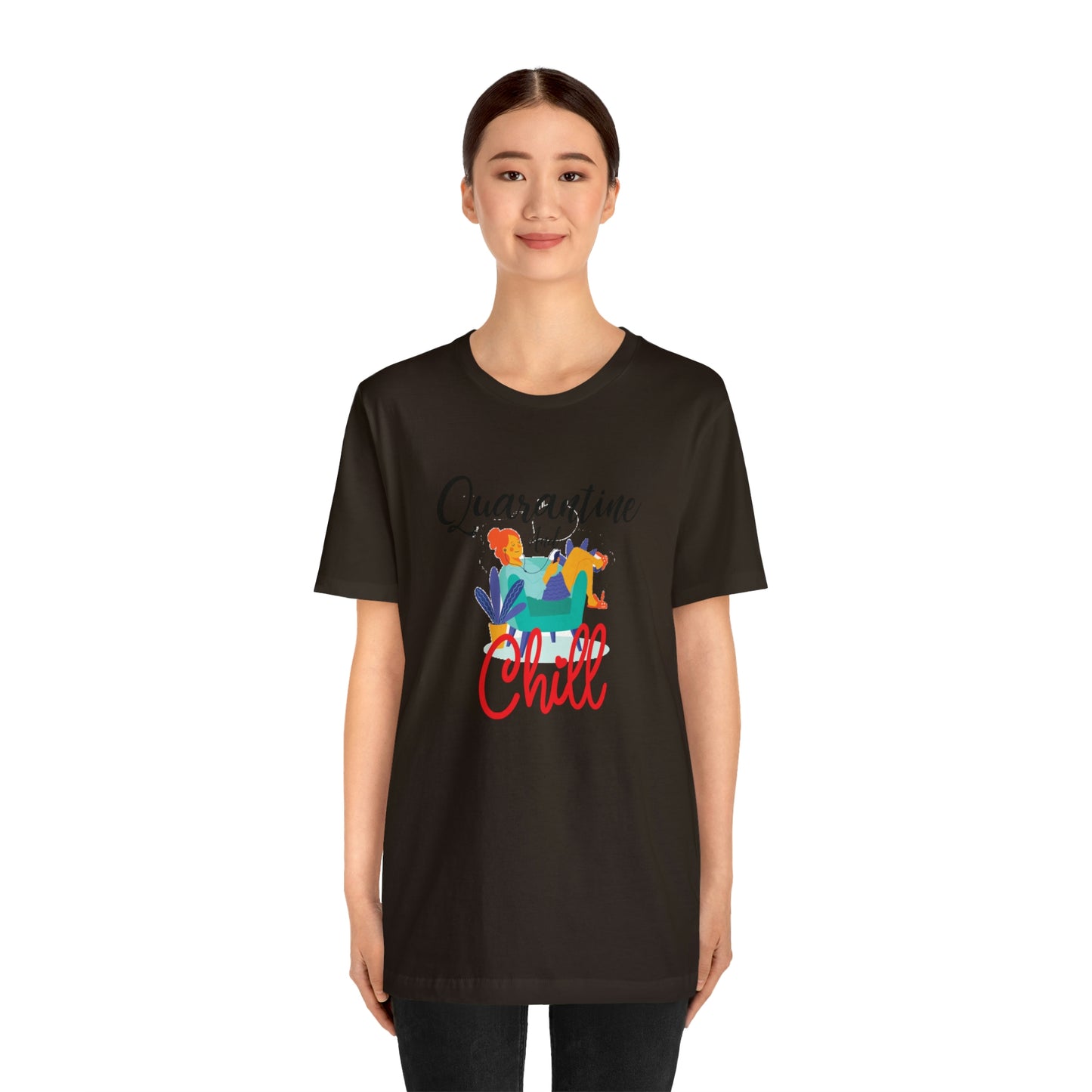 Quarantine and chill Jersey Short Sleeve Tee