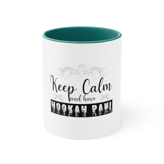 Keep calm and have hookah pani Mug