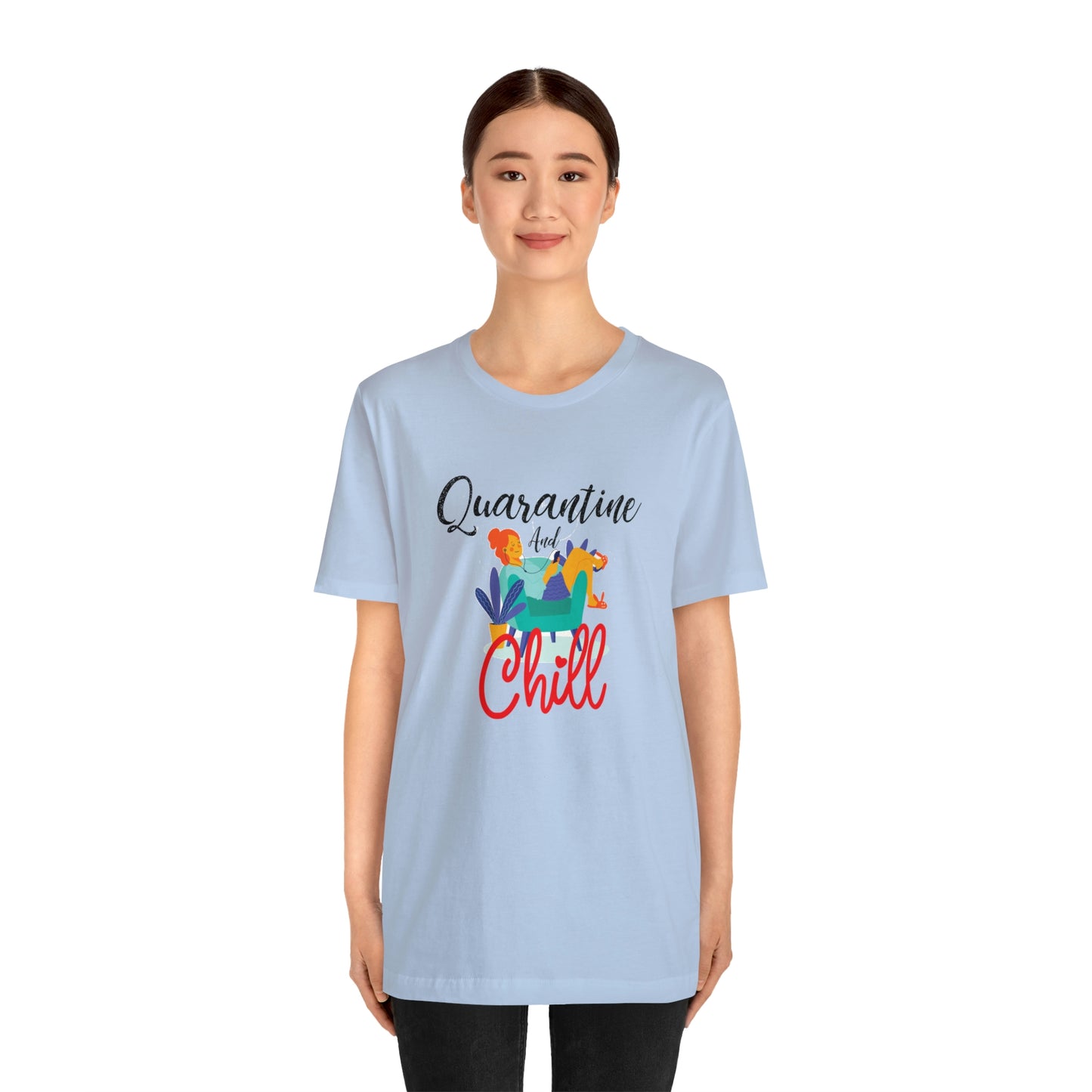 Quarantine and chill Jersey Short Sleeve Tee