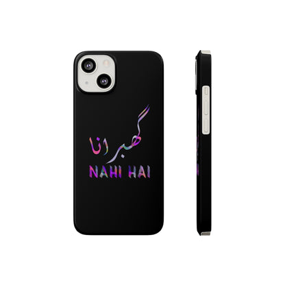 Ghabrana Nahi Hai Phone Cases