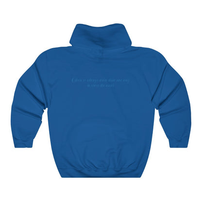 There is Always more than one way Hooded Sweatshirt