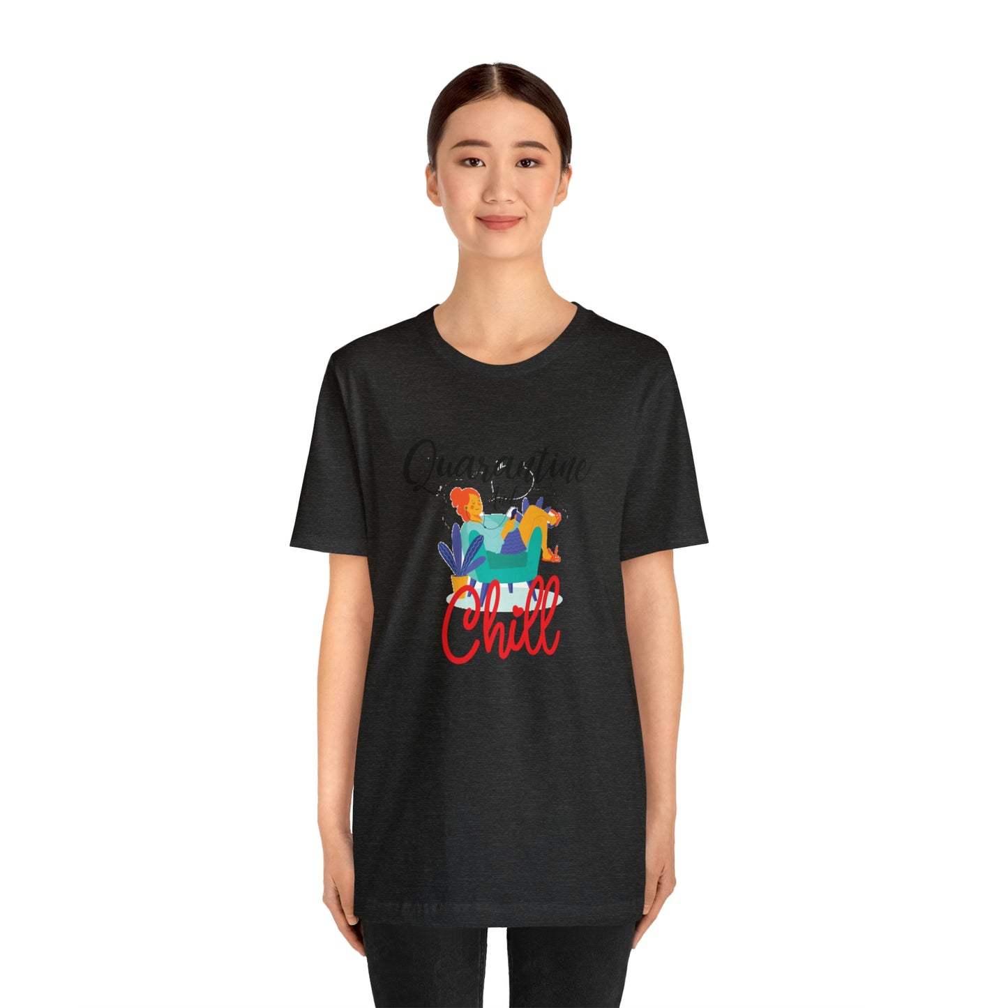 Quarantine and chill Jersey Short Sleeve Tee