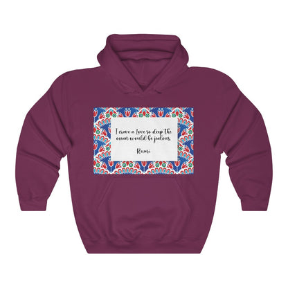 I crave a Love so deep Hooded Sweatshirt