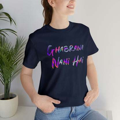 Ghabrana nahi hai Jersey Short Sleeve Tee